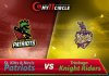 St Kitts and Nevis Patriots vs Trinbago Knight Riders CPL 2019